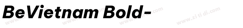 BeVietnam Bold字体转换